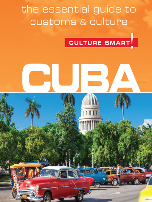 Title details for Cuba--Culture Smart! by Russell Madicks - Available